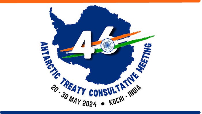 46th Antarctic Treaty Consultative Meeting in Kochi, Kerala